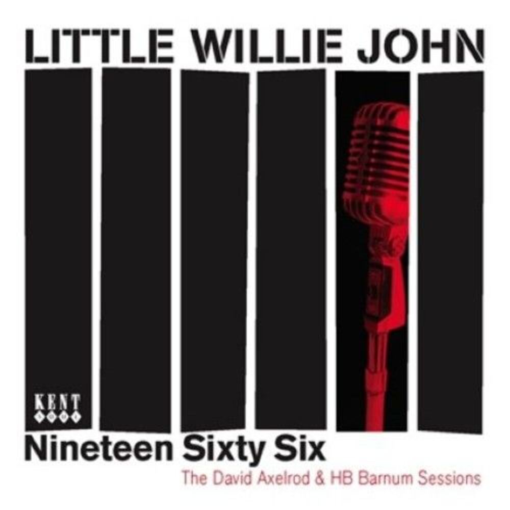 Little Willie John - Nineteen Sixty Six: The Axelrod and HB Bar  CD